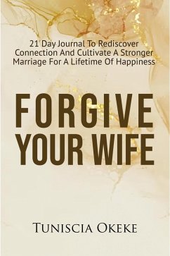 Forgiving Your Wife (eBook, ePUB) Cover Forgiving Your Wife (eBook, ePUB)