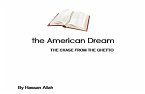 the American Dream the CHASE FROM THE GHETTO (eBook, ePUB)