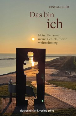 Das bin Ich (eBook, ePUB) - Geier, Pascal