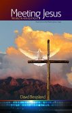 Meeting Jesus (Meeting Jesus Saga, #1) (eBook, ePUB)