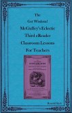 The Get Wisdom! McGuffey's Eclectic Third eReader Classroom Lessons for Teachers (eBook, ePUB)