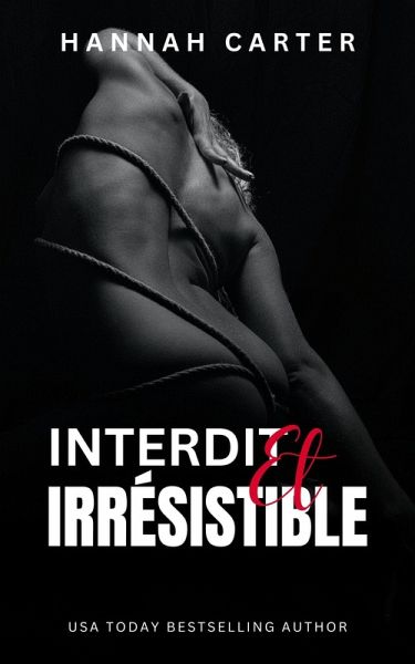 Interdit et irrésistible (eBook, ePUB)