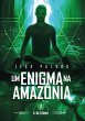 Um Enigma na Amazonia (one, #2) (eBook,... - Bild 1
