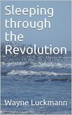 Sleeping through the Revolution (Rate of Exchange, #1) (eBook, ePUB)