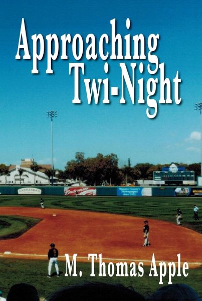 Approaching Twi-Night (eBook, ePUB)