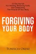 Forgiving Your Body (eBook, ePUB) - Bild 1