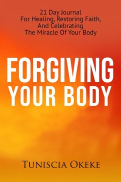 Cover Forgiving Your Body (eBook, ePUB)