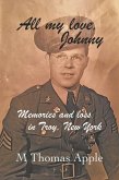 All My Love, Johnny: Memories and Loss in Troy, New York (eBook, ePUB)