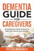 Dementia Guide for Caregivers (eBook, ePUB)