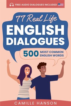 77 Real Life English Dialogues (eBook, ePUB) - Hanson, Camille