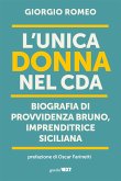 L'unica donna nel CDA (eBook, ePUB) L'unica donna nel CDA (eBook, ePUB)