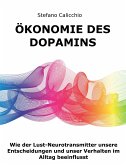 Ökonomie des Dopamins (eBook, ePUB)