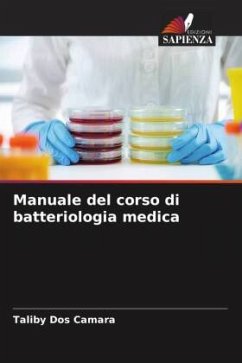 Manuale del corso di batteriologia medica - Dos Camara, Taliby