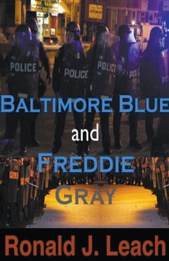 Cover Baltimore Blue and Freddie Gray