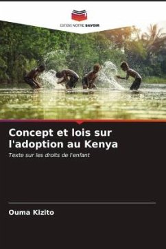 Concept et lois sur l'adoption au Kenya - Kizito, Ouma