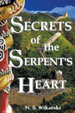 Secrets of the Serpent's Heart - Wikarski, N. S.