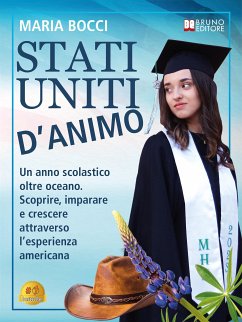 Stati Uniti D'Animo (eBook, ePUB) - Bocci, Maria