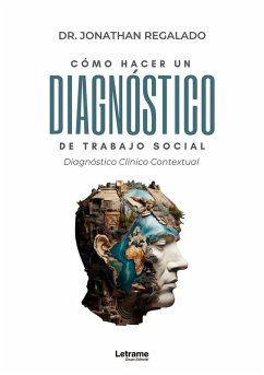 Cover Cómo hacer un diagnóstico del trabajo social : diagnóstico clínico contextual