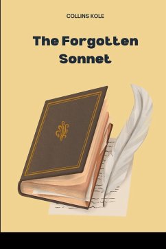 The Forgotten Sonnet - Collins, Kole