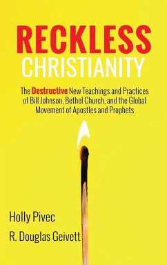 Reckless Christianity - Pivec, Holly; Geivett, R. Douglas