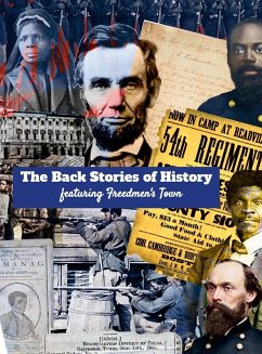 Cover The Back Stories of History featuring Freedmen's Town