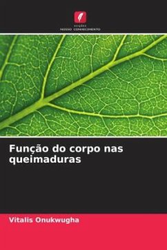 Função do corpo nas queimaduras - Onukwugha, Vitalis