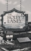 The Holey Land
