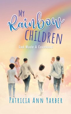 My Rainbow Children - Yarber, Patricia Ann