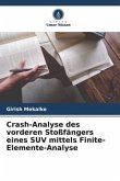 Crash-Analyse des vorderen Stoßfängers eines SUV mittels Finite-Elemente-Analyse