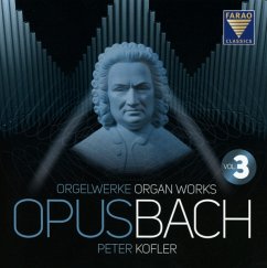 Opus Bach,Vol 3 - Kofler,Peter