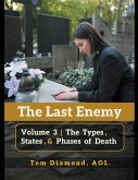 The Types, States, and Phases of Death