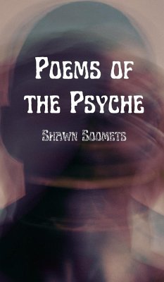 Poems of the Psyche - Soomets, Shawn