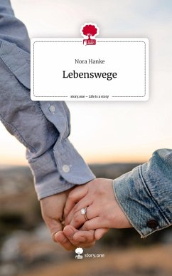 Cover Lebenswege. Life is a Story - story.one