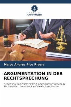 ARGUMENTATION IN DER RECHTSPRECHUNG - Pico Rivera, Maico Andrés