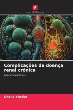 Complicações da doença renal crónica - KHELLAF, Ghalia