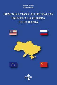 Democracia y autocracia frente a la guerra en Ucrania