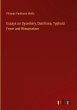 Essays on Dysentery, Diarrhoea, Typhoid... - Bild 1