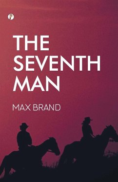 The Seventh Man - Schiller, Frederick