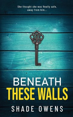 Beneath These Walls - Owens, Shade