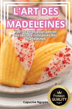 L'ART DES MADELEINES - Capucine Nguyen