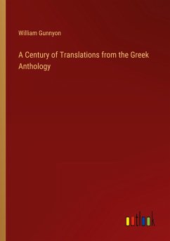 A Century of Translations from the Greek Anthology