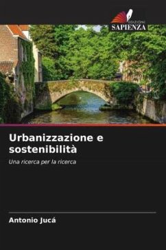 Urbanizzazione e sostenibilità - Jucá, Antônio