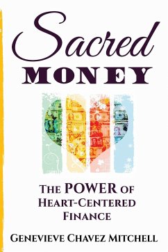 Sacred Money - Chavez Mitchell, Genevieve