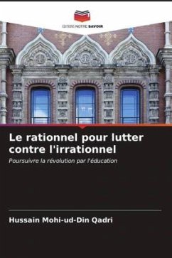 Le rationnel pour lutter contre l'irrationnel - Mohi-ud-Din Qadri, Hussain