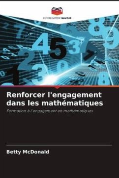 Renforcer l'engagement dans les mathématiques - MacDonald, Betty