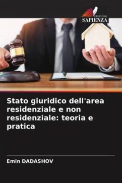 Stato giuridico dell'area residenziale e non residenziale: teoria e pratica - DADASHOV, Emin