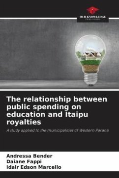 The relationship between public spending on education and Itaipu royalties - Bender, Andressa;Fappi, Daiane;Marcello, Idair Edson