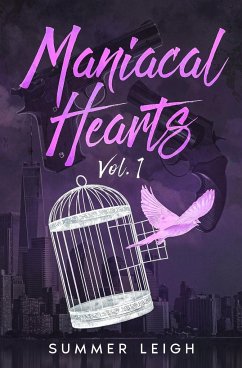 Maniacal Hearts Volume 1 - Leigh, Summer