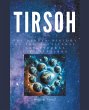 Tirsoh Hidden History of the Multiverse... - Bild 1