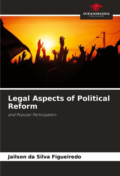 Legal Aspects of Political Reform Legal Aspects of Political Reform
